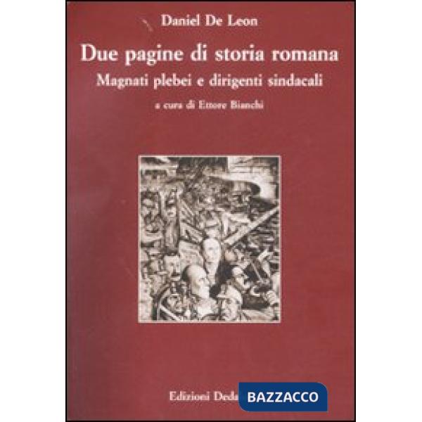 Due pagine di storia romana. Magnati plebei e dirigenti sindacali