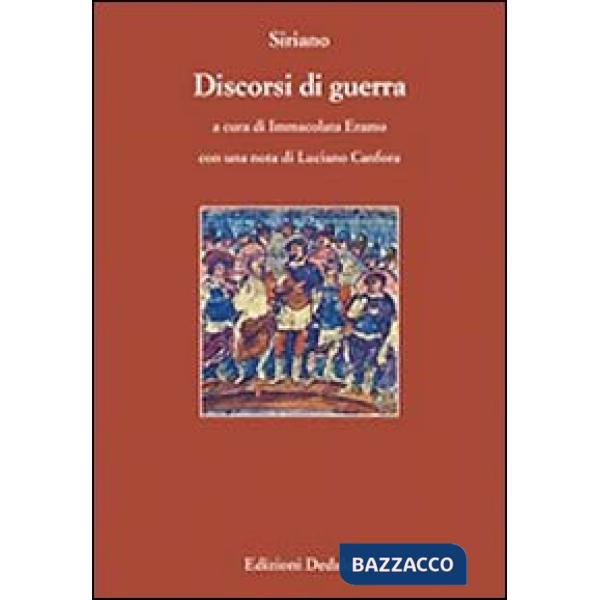 Discorsi di guerra. Testo greco a fronte