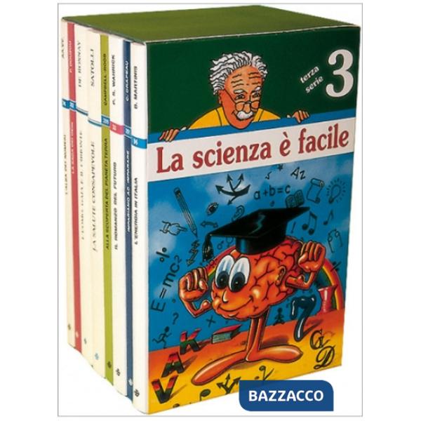 Scienza è facile (La). III serie (Cof. 8 voll.)