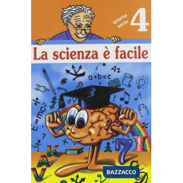 Scienza è facile. 4ª serie (La)