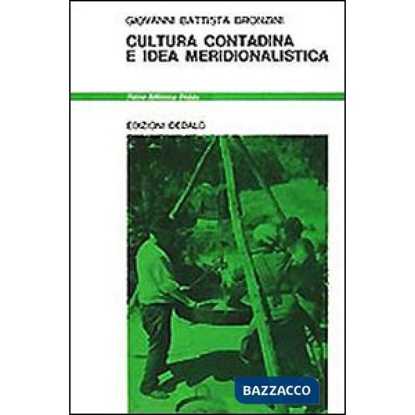 Cultura contadina e idea meridionalistica