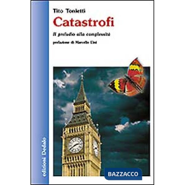 Catastrofi. Il preludio alla complessità