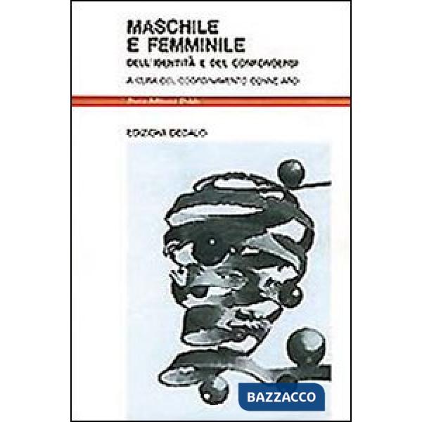 Maschile e femminile. Dell'identità e del confondersi