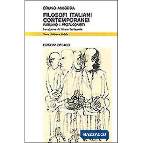 Filosofi italiani contemporanei. Parlano i protagonisti