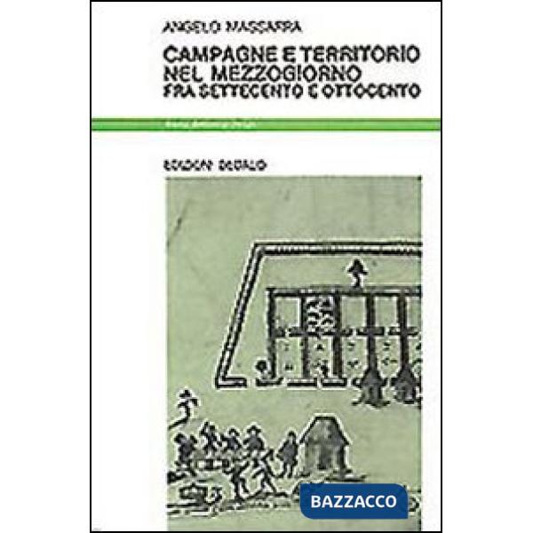 Campagne e territorio nel Mezzogiorno fra Settecento e Ottocento