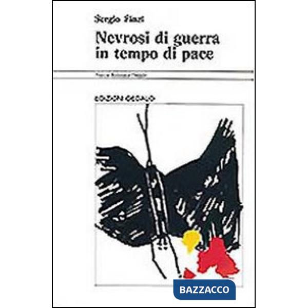 Nevrosi di guerra in tempo di pace