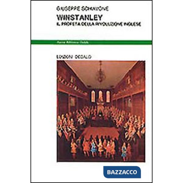 Winstanley. Il profeta della rivoluzione inglese