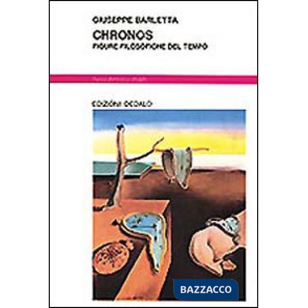 Chronos. Figure filosofiche del tempo