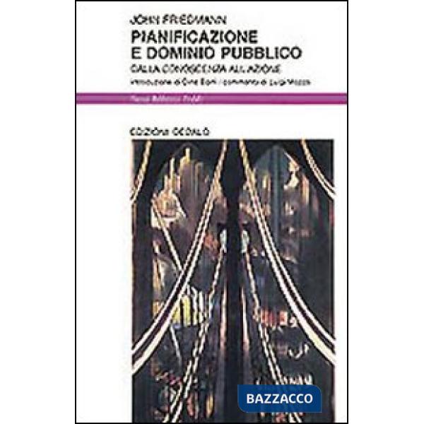 Pianificazione e dominio pubblico. Dalla conoscenza all'azione
