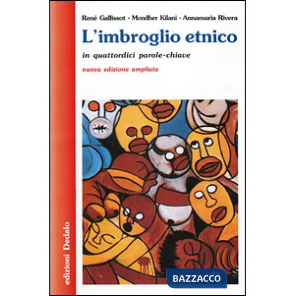 Imbroglio etnico in quattordici parole-chiave (L')