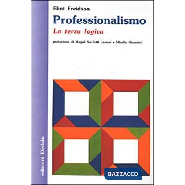 Professionalismo. La terza logica