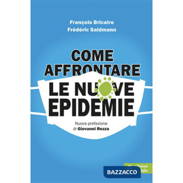 Come affrontare le nuove epidemie