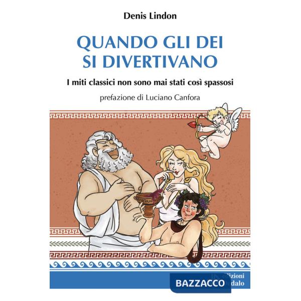 Quando gli dei si divertivano
