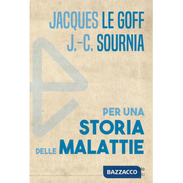 Per una storia delle malattie