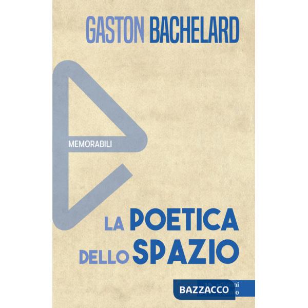 Poetica dello spazio (La)