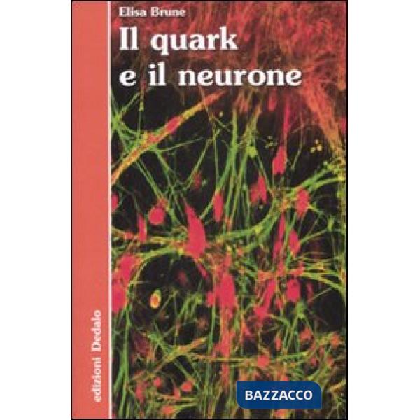 Quark e il neurone (Il)