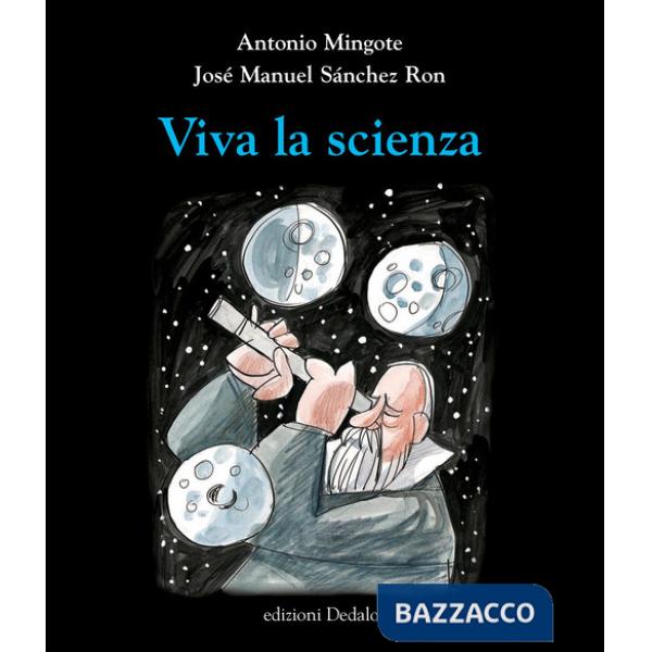 Viva la scienza