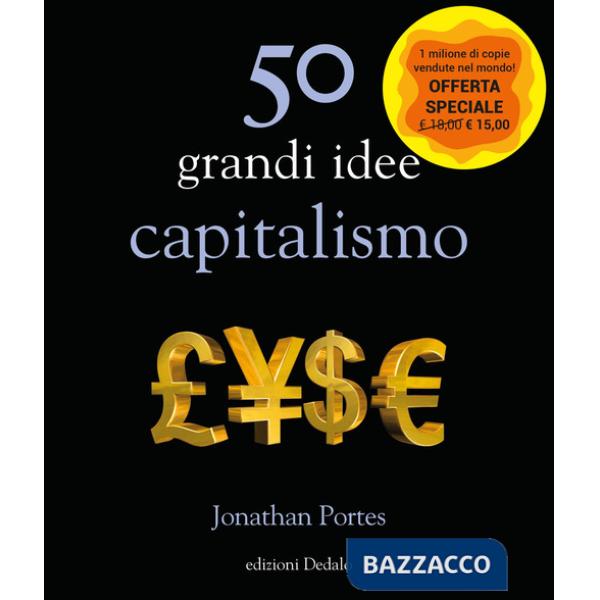 50 grandi idee. Capitalismo. Nuova ediz.