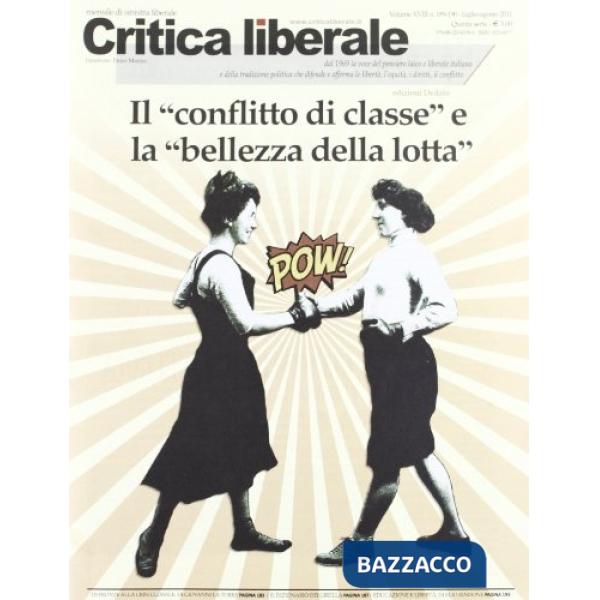 Critica liberale n. 189-190/2011. Luglio-agosto