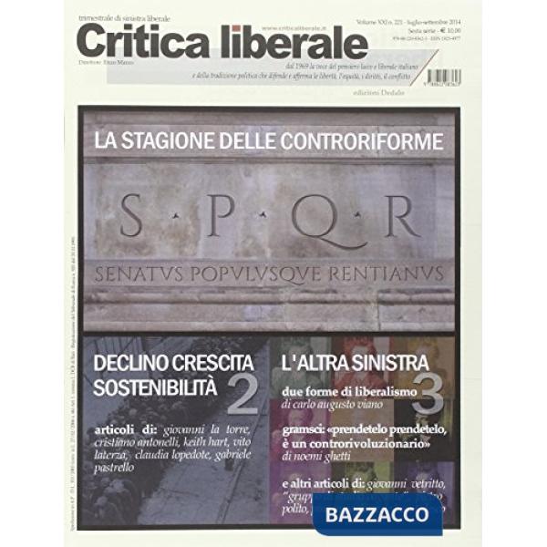 Critica liberale (2014). Con supplemento. Vol. 221