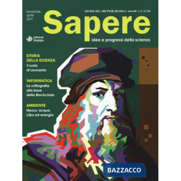 Sapere. Idee e progressi della scienza (2019). Vol. 2