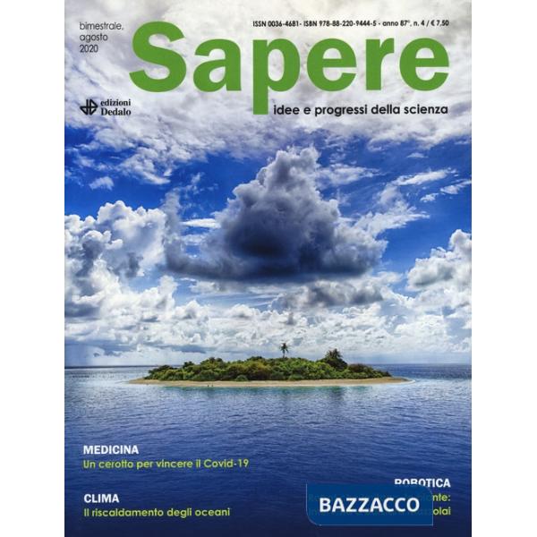Sapere. Idee e progressi della scienza (2020). Vol. 4
