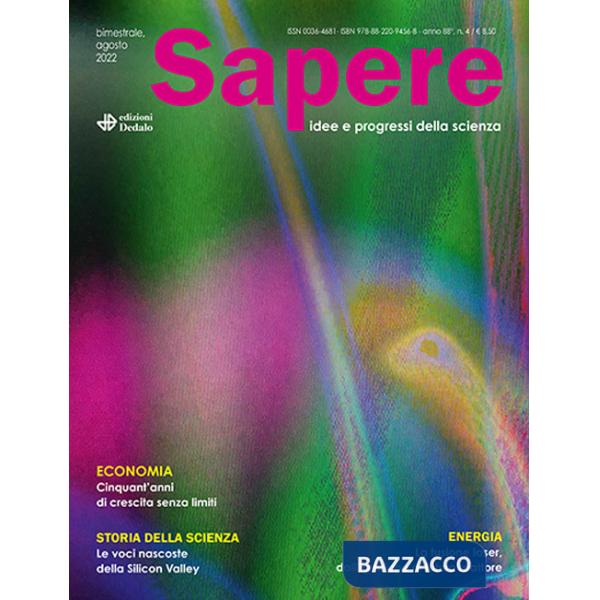 Sapere. Idee e progressi della scienza (2022). Vol. 4