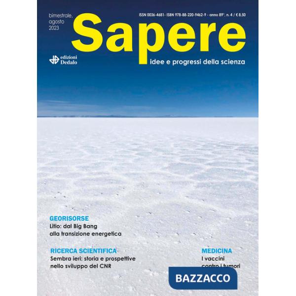Sapere. Idee e progressi della scienza (2023). Vol. 4