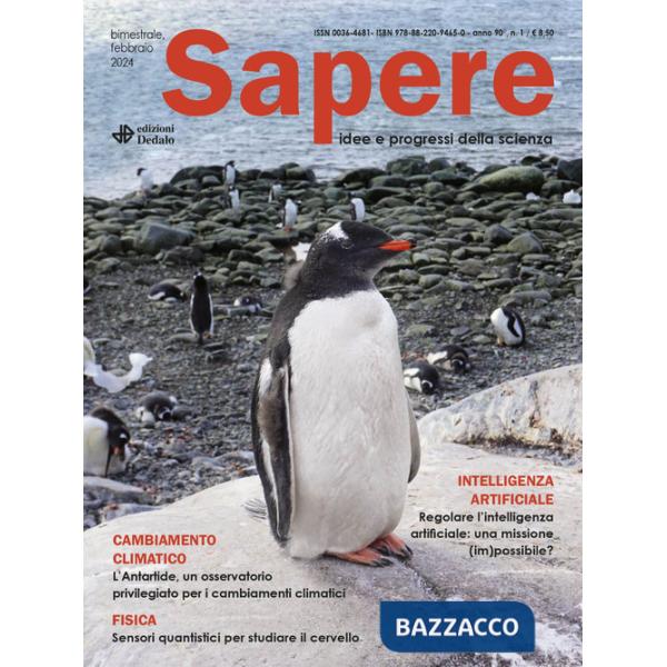 Sapere. Idee e progressi della scienza (2024). Vol. 1