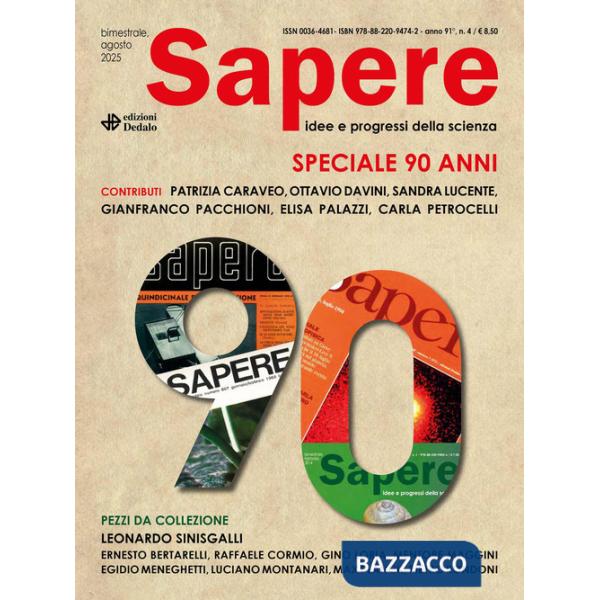 Sapere. Idee e progressi della scienza (2025). Vol. 4