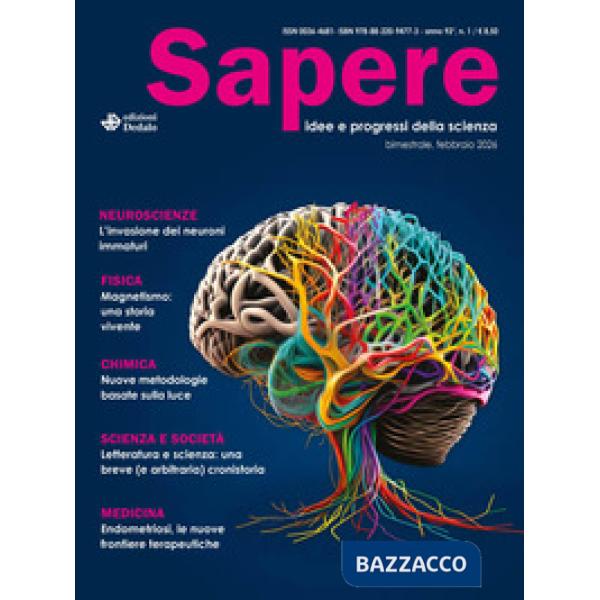 Sapere. Idee e progressi della scienza (2026). Vol. 1