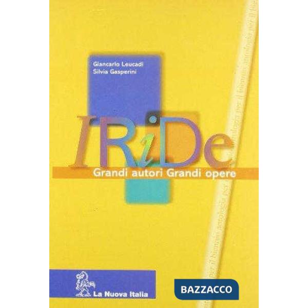 IRIDE - GRANDI AUTORI GRANDI OPERE