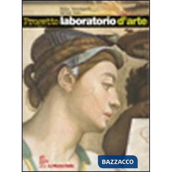 PROGETTO LABORATORIO ARTE - SET (VOL + LAB + CD)