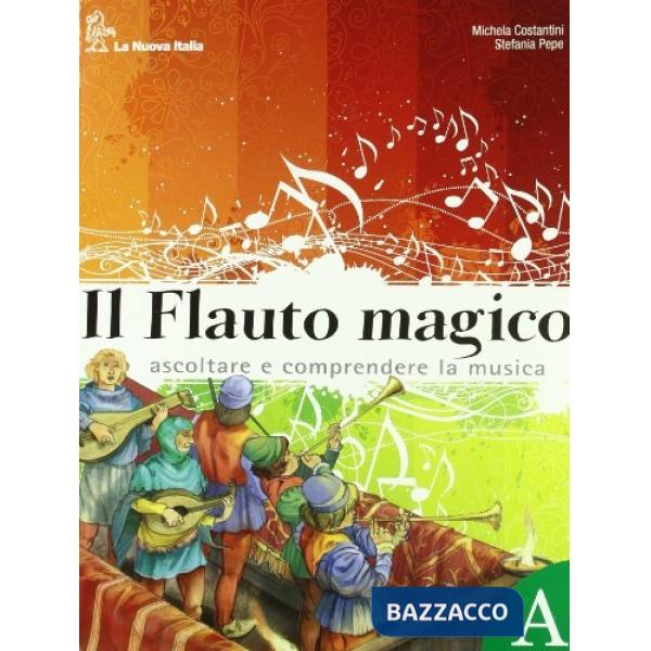 FLAUTO MAGICO VOLUME A