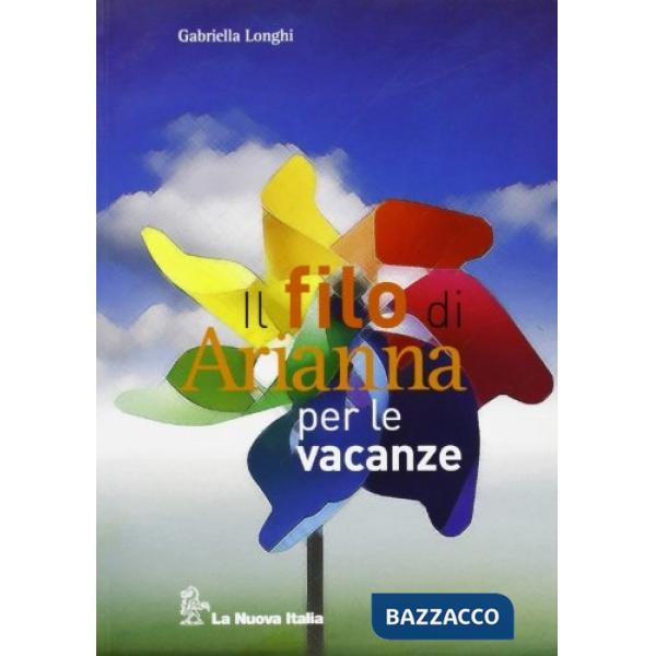FILO DI ARIANNA PER LE VACANZE