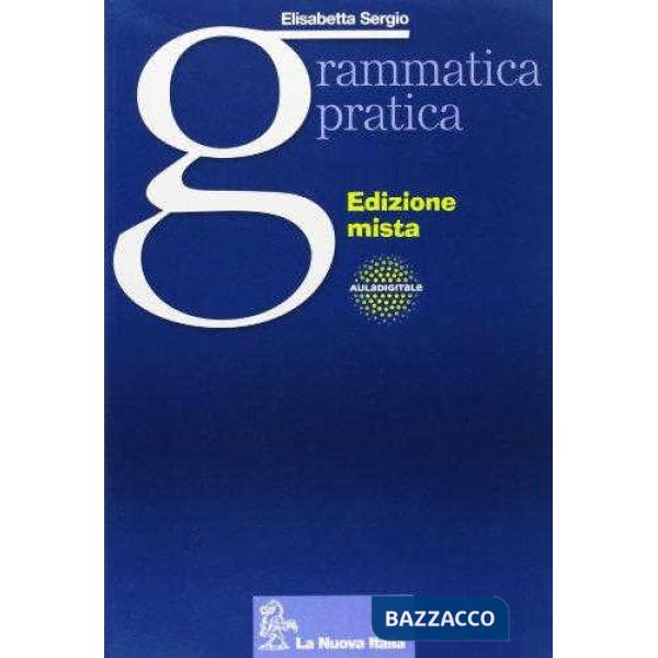 GRAMMATICA PRATICA MISTA SET + INVALSI