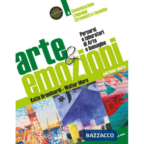 ARTE ED EMOZIONI TOMO A