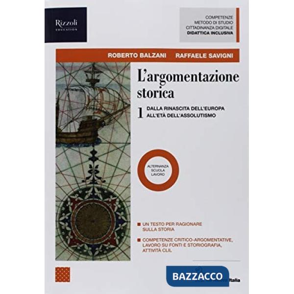 L'ARGOMENTAZIONE STORICA 1 VOL. + CLIL SET MAIOR