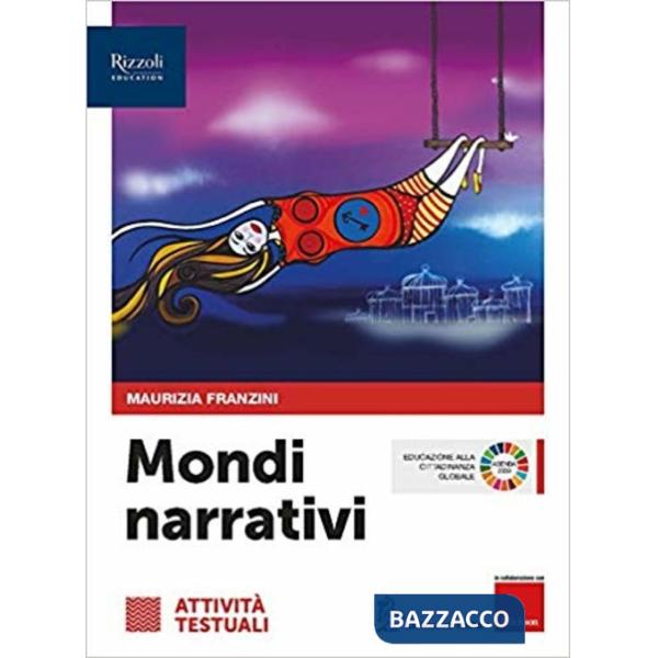 MONDI NARRATIVI ATTIVITA' TESTUALI SET