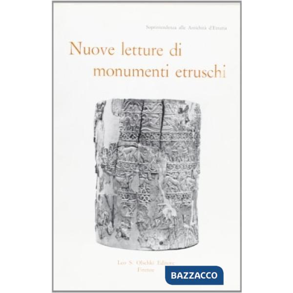 Nuove letture di monumenti etruschi dopo il restauro