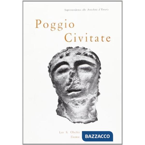 Poggio Civitate (Murlo, Siena). Il santuario arcaico. Catalogo della mostra (Firenze-Siena, 1970)