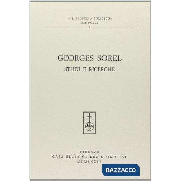 Georges Sorel, studi e ricerche