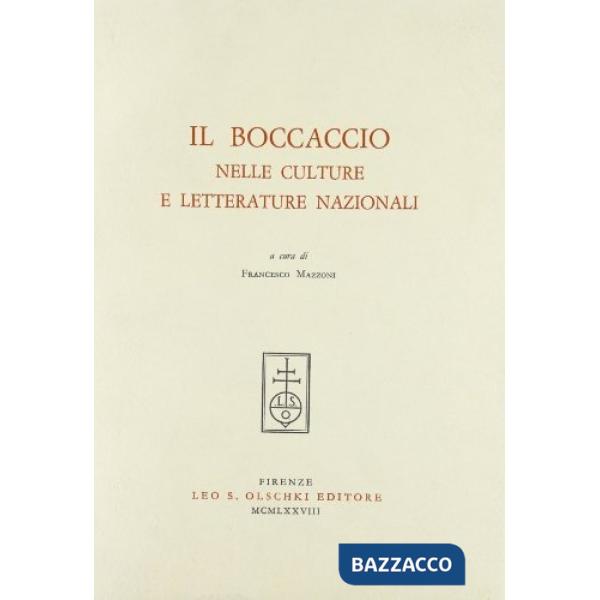 Boccaccio nelle culture e letterature nazionali. Atti del Convegno internazionale (Firenze-Certaldo, 22-25 maggio 1975) (Il)