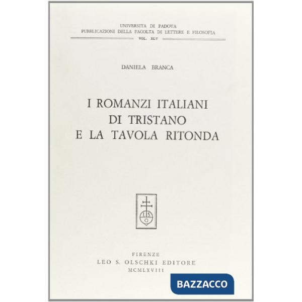 Romanzi italiani di Tristano e la Tavola rotonda (I)