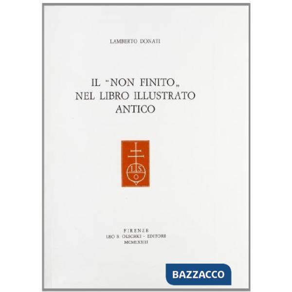 Non finito nel libro illustrato antico (Il)