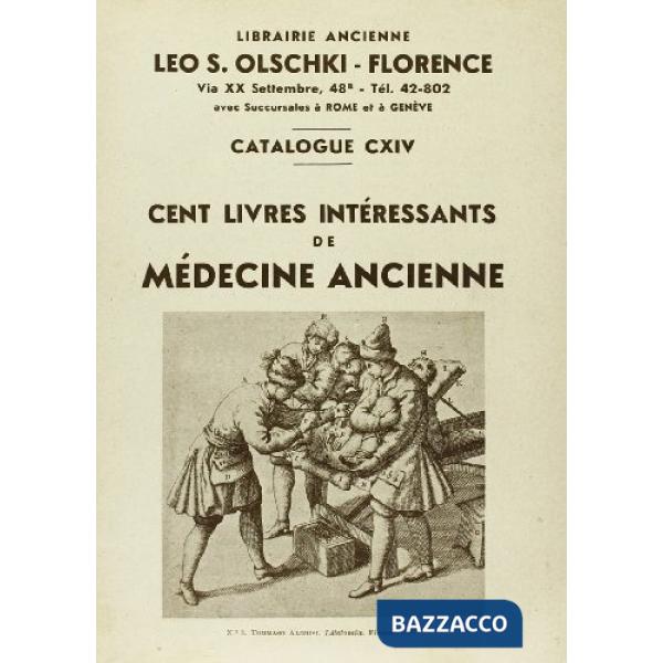 Cent livres intéressants de médecine ancienne