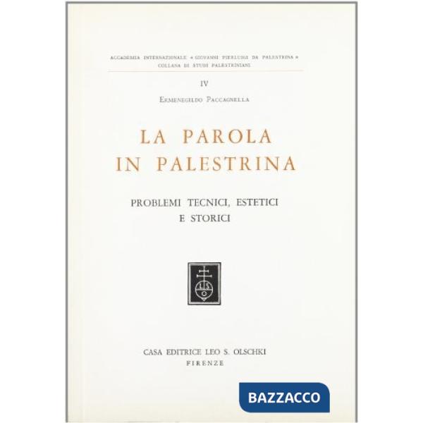 Formazione del linguaggio musicale (La). Vol. 3: La parola in Palestrina