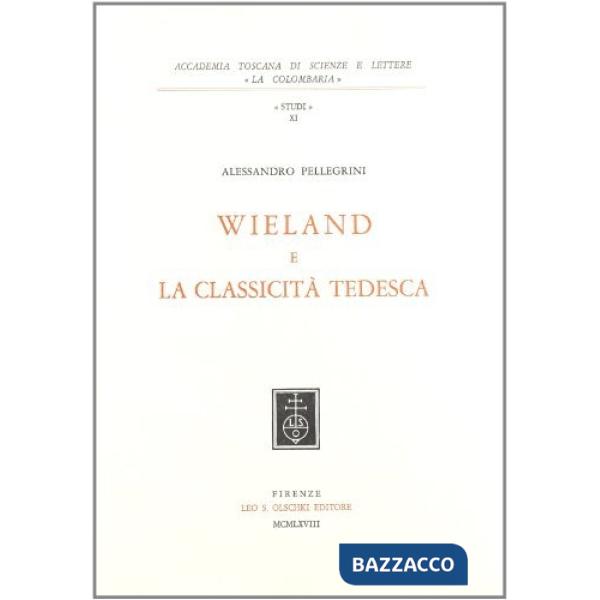 Wieland e la classicità tedesca