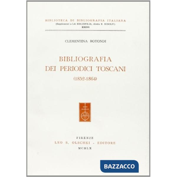 Bibliografia dei periodici toscani (1852-1864)