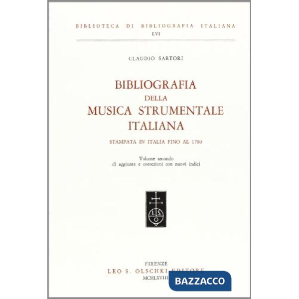 Bibliografia della musica strumentale italiana stampata in Italia fino al 1700. Vol. 2